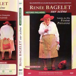 DVD "Histoires paillardes de Renée BAGELET"